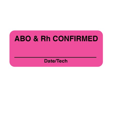Label, ABO & Rh Confirmed 7/8 X 2-1/4 Fluorescent Pink W/ Black